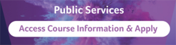 Uniformed Public Services Course
