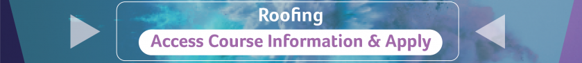 roofing access course information and apply